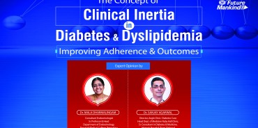 Concept of Clinical Inertia in Diabetes & Dyslipidemia
